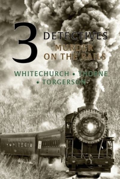 Cover for Victor L Whitechurch · 3 Detectives (Paperback Book) (2020)