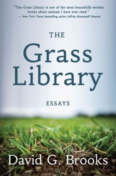 Cover for David G Brooks · The Grass Library (Paperback Book) (2020)