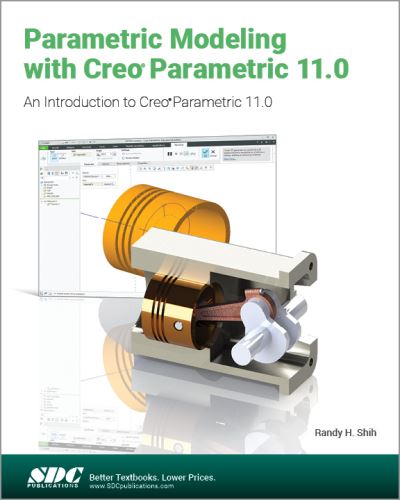 Cover for Randy H. Shih · Parametric Modeling with Creo Parametric 11.0: An Introduction to Creo Parametric 11.0 (Paperback Book) (2024)