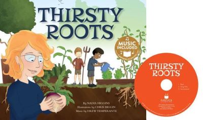 Cover for Nadia Higgins · Thirsty Roots (Book) (2017)