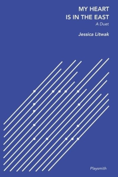 Cover for Jessica Litwak · My Heart Is in the East (Book) (2022)