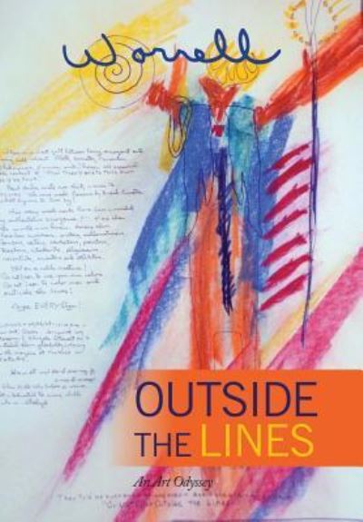 Cover for Bill Worrell · Outside the Lines: An Art Odyssey (Hardcover Book) (2017)