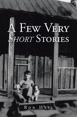 Cover for Ron Hall · A Few Very Short Stories (Paperback Book) (2022)