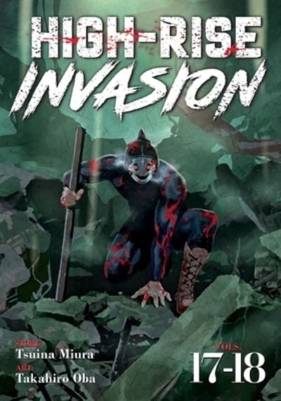 Cover for Tsuina Miura · High-Rise Invasion Omnibus 17-18 - High-Rise Invasion (Paperback Book) (2021)