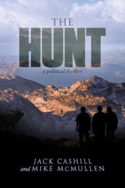 Cover for Jack Cashill · The Hunt (Paperback Book) (2019)