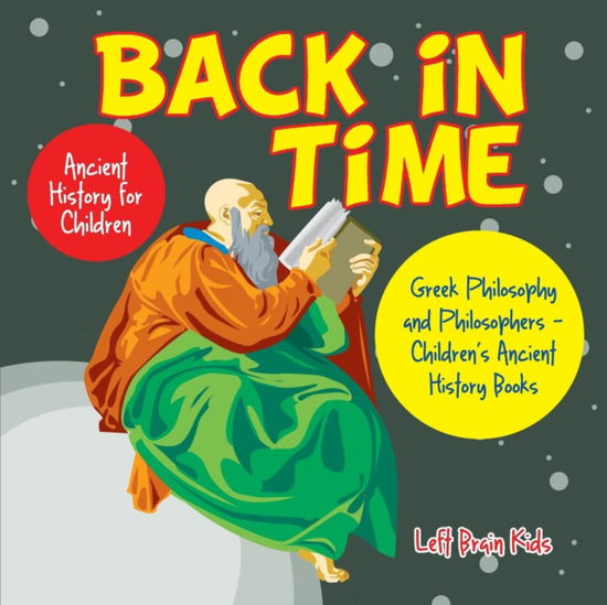 Cover for Left Brain Kids · Back in Time (Paperback Book) (2016)