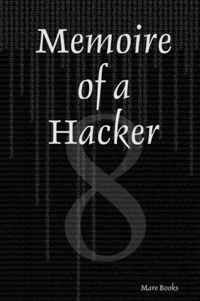 Cover for 0x000000 N/A · Memoire of a Hacker (Taschenbuch) (2019)