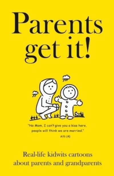 Cover for Sverrir Bjornsson · Parents get it! (Paperback Book) (2019)