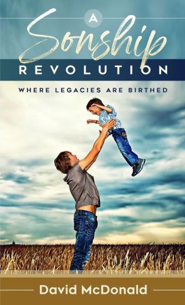 Cover for David McDonald · A Sonship Revolution (Paperback Book) (2020)
