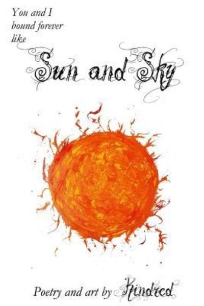 Cover for Kindred · Sun and Sky (Paperback Book) (2018)