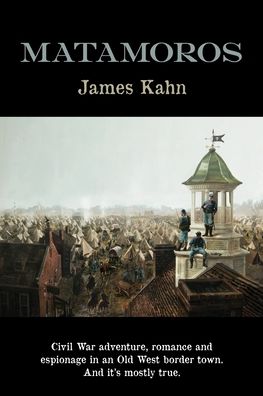 Cover for James Kahn · Matamoros (Pocketbok) (2019)