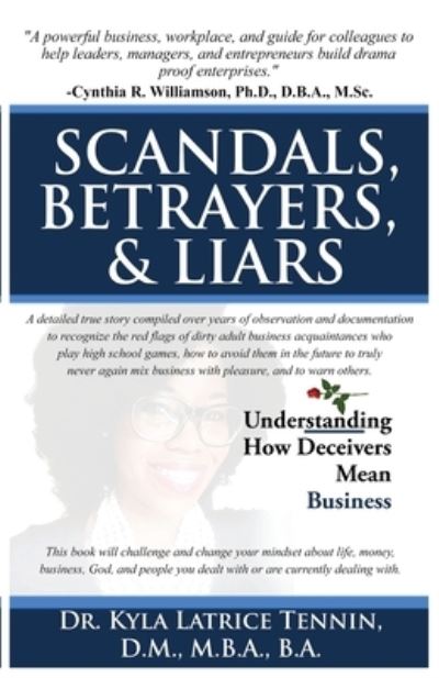 Cover for Kyla Latrice Tennin · Scandals, Betrayers, &amp; Liars (Paperback Book) (2020)