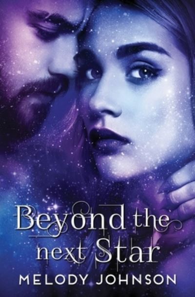 Cover for Melody Johnson · Beyond the Next Star (Paperback Book) (2020)