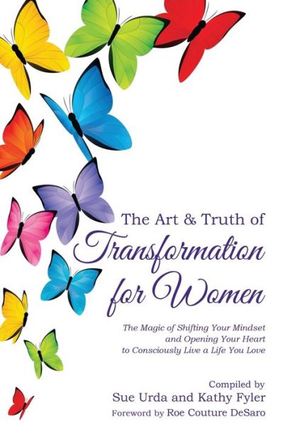 Cover for Sue Urda · The Art &amp; Truth of Transformation for Women (Paperback Book) (2020)