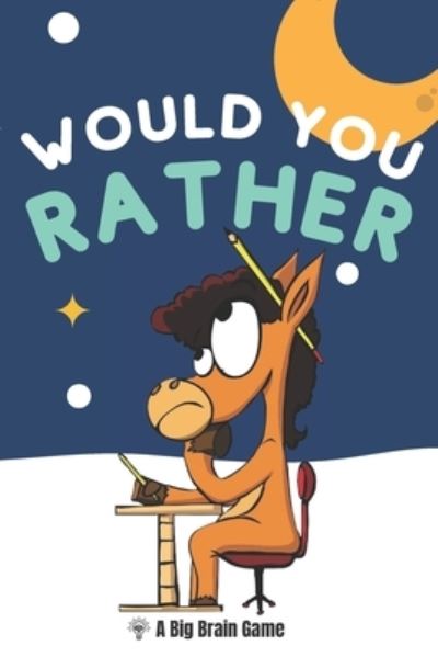 Cover for P a Brown · Would You Rather (Paperback Book) (2021)