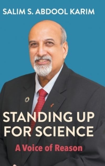 Cover for Salim S Abdool Karim · Standing Up for Science (Hardcover Book) (2023)