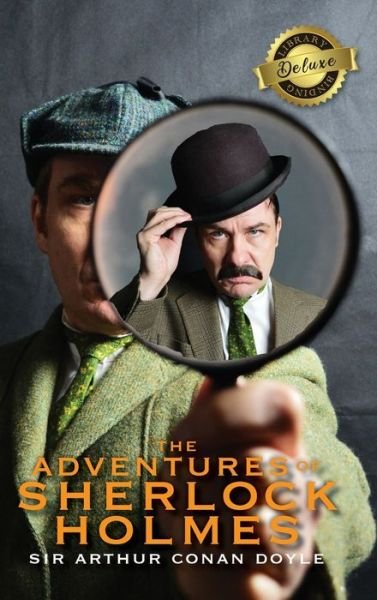 Cover for Sir Arthur Conan Doyle · The Adventures of Sherlock Holmes (Deluxe Library Binding) (Illustrated) (Inbunden Bok) (2020)