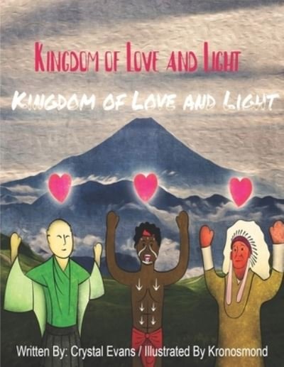Cover for Crystal Evans · Kingdom Of Love And Light (Taschenbuch) (2020)