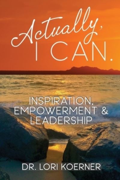 Cover for Lori Koerner · Actually, I Can (Paperback Book) (2021)