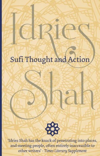 Cover for Idries Shah · Sufi Thought and Action (Paperback Book) (2017)