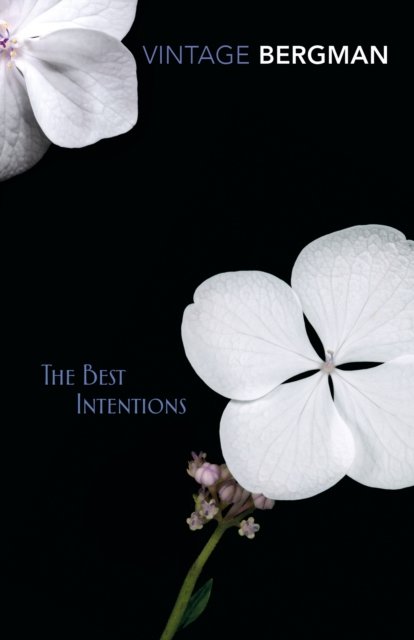 Cover for Ingmar Bergman · The Best Intentions (Paperback Book) (2018)