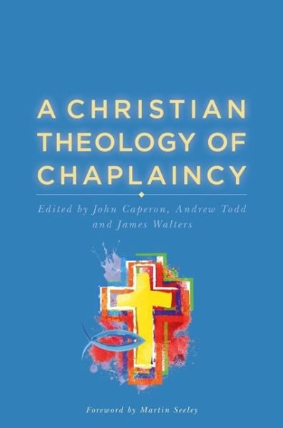 Cover for John Caperon · A Christian Theology of Chaplaincy (Pocketbok) (2017)