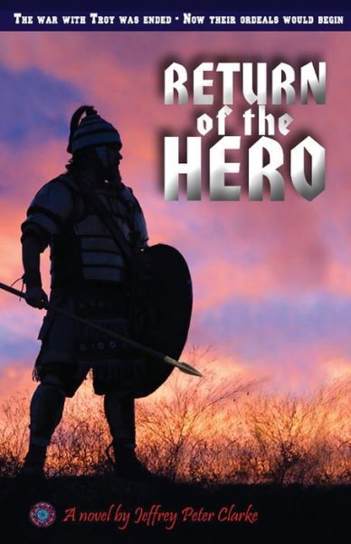 Cover for Jeffrey Peter Clarke · Return Of The Hero (Paperback Book) (2020)