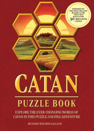 Cover for Richard Wolfrik Galland · Catan Puzzle Book: Explore the Ever-Changing World of Catan in this Puzzle-Solving Adventure (Paperback Book) (2020)