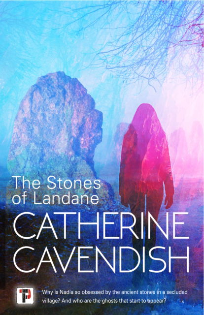 Cover for Catherine Cavendish · The Stones of Landane (Paperback Book) [New edition] (2025)