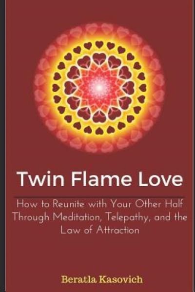 Cover for Beratla Kasovich · Twin Flame Love (Paperback Book) (2019)