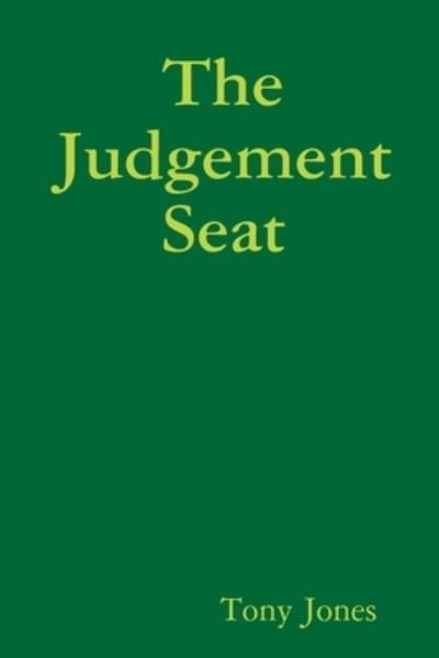 Cover for Tony Jones · The Judgement Seat (Paperback Book) (2019)