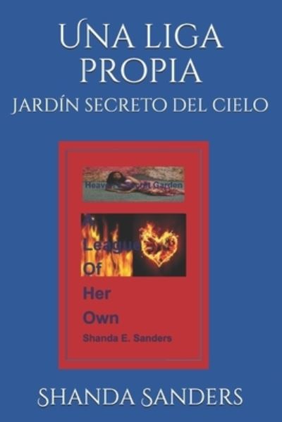 Cover for Shanda E Sanders · A League of Her Own (Paperback Book) (2019)