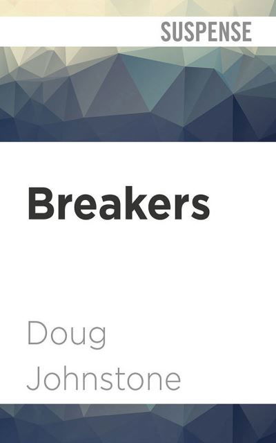 Cover for Doug Johnstone · Breakers (CD) (2020)