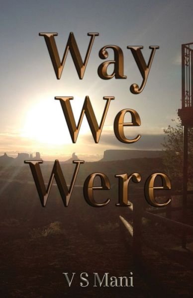 Cover for V S Mani · Way We Were (Paperback Book) (2022)