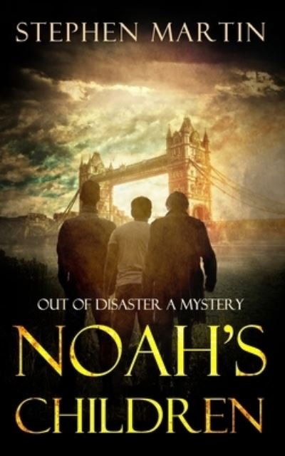 Cover for Stephen Martin · Noah's Children (Pocketbok) (2021)