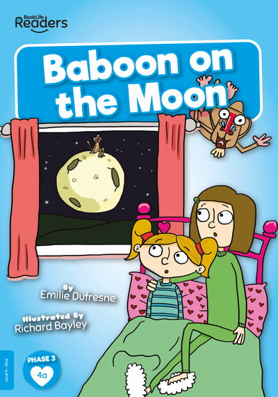 Cover for Emilie Dufresne · Baboon on the Moon - BookLife Readers (Paperback Book) (2020)