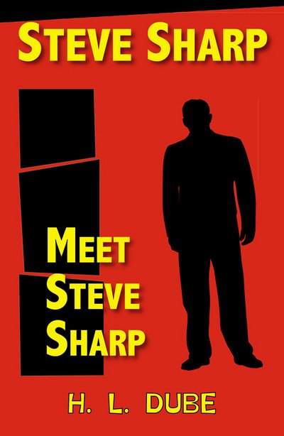 Cover for Dube L. H. · Meet Steve Sharp: Set 1 - Steve Sharp (Pocketbok) (2019)
