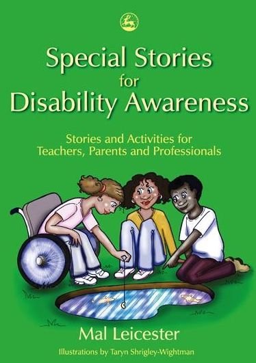 Cover for Mal Leicester · Special Stories for Disability Awareness: Stories and Activities for Teachers, Parents and Professionals (Pocketbok) (2006)