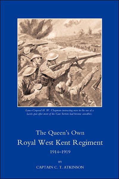 Cover for C. T. Atkinson · Queen's Own Royal West Kent Regiment,1914 - 1919 (Paperback Book) (2003)