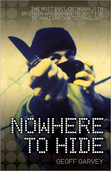 Cover for John McShane · Nowhere to   Hide (Hardcover Book) (2008)