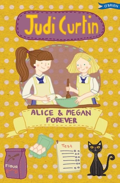 Cover for Judi Curtin · Alice &amp; Megan Forever - Alice and Megan (Paperback Bog) [New edition] (2015)