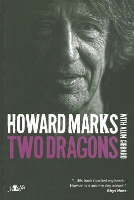 Cover for Howard Marks · Two Dragons: Howard Marks' Wales (Paperback Bog) (2010)