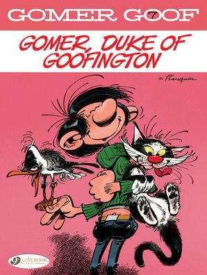 Cover for Andre Franquin · Gomer Goof Vol. 7: Gomer, Duke of Goofington (Paperback Bog) (2020)