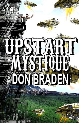 Cover for Don Braden · Upstart Mystique (Paperback Bog) (2020)