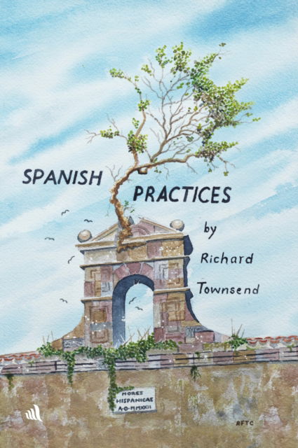 Cover for Richard Townsend · Spanish Practices (Paperback Book) (2022)