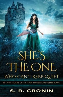 Cover for S. R. Cronin · She's the One Who Can't Keep Quiet (Paperback Book) (2022)