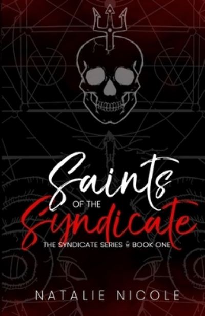 Cover for Natalie Nicole · Saints of the Syndicate (Paperback Book) (2021)