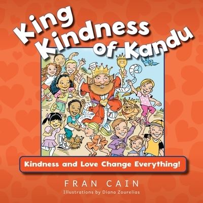 Cover for Fran Cain · King Kindness of Kandu (Book) (2022)