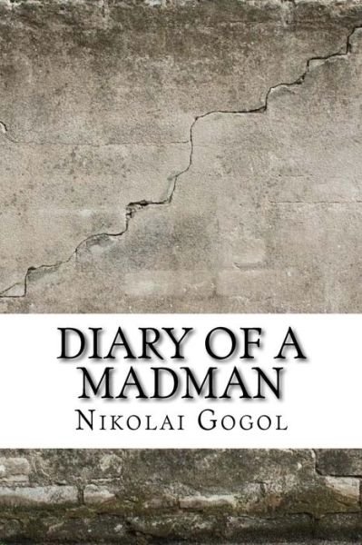 Cover for Nikolai Gogol · Diary Of A Madman (Paperback Book) (2017)