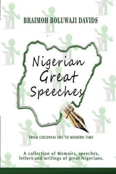 Cover for Boluwaji Davids Braimoh · Nigerian Great Speeches (Paperback Book) (2017)